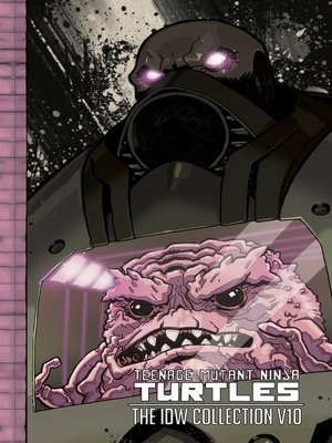 cover image of Teenage Mutant Ninja Turtles (2011): The IDW Collection, Book 10